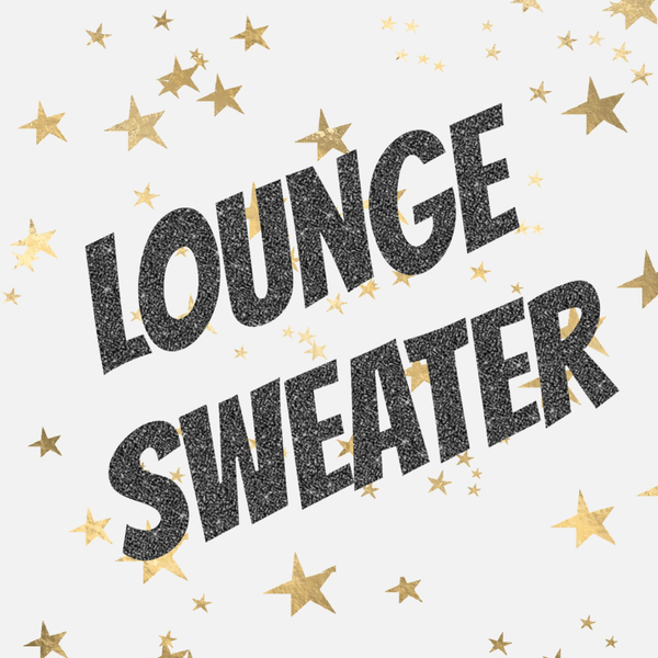Grab Bag Lounge Sweater